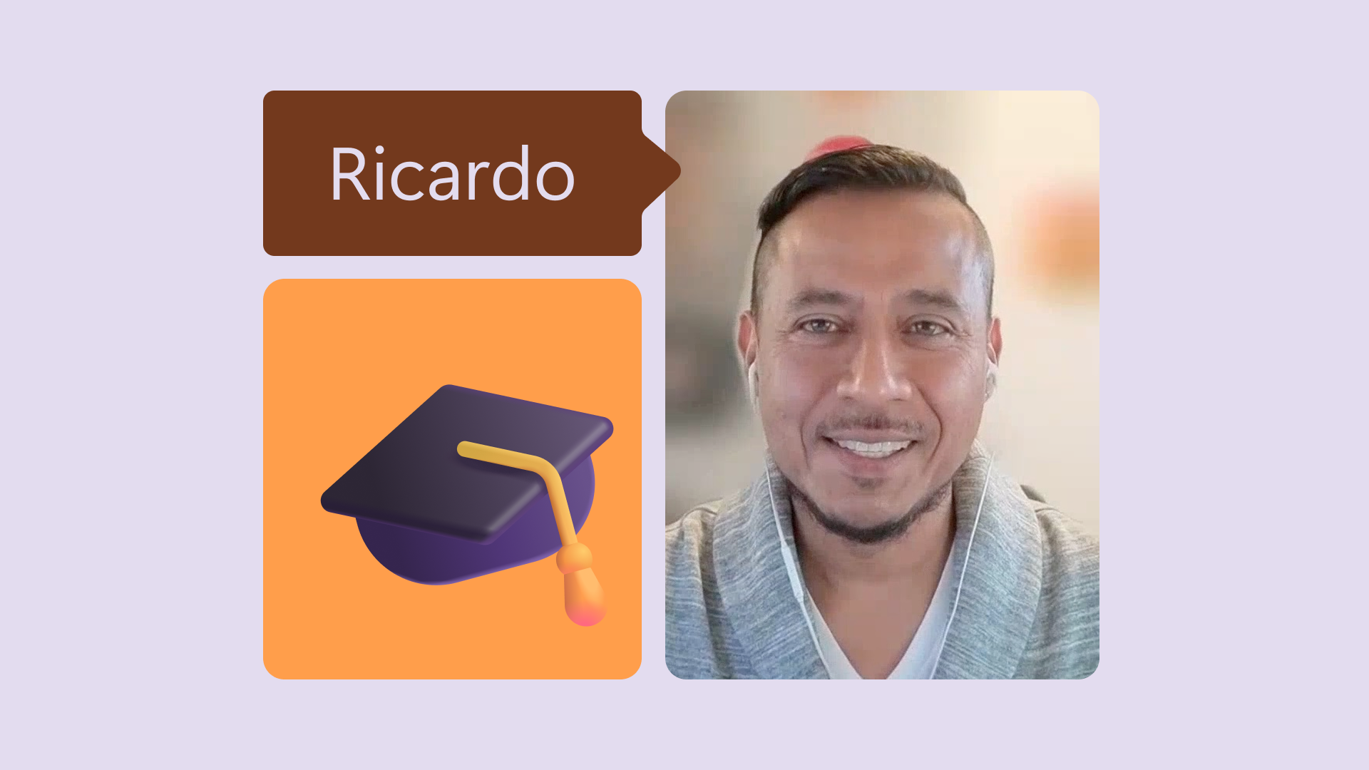 A person smiling in a portrait photo next to an illustration of a graduation cap. The name "Ricardo" is displayed in a text bubble above the cap.