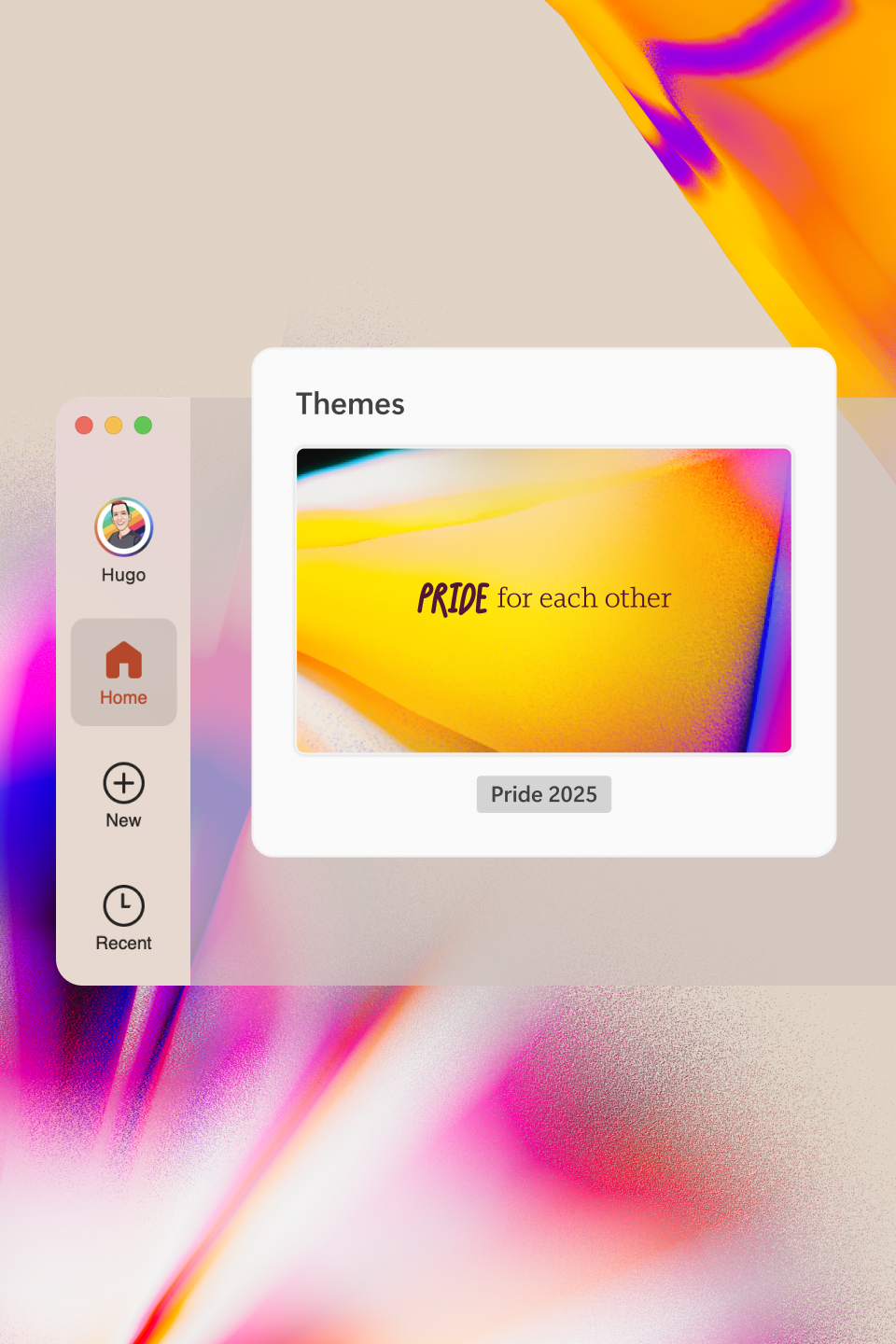 A computer interface displays a "Themes" section with the text "PRIDE for each other" and a button labeled "Pride 2025." A sidebar shows user profile and navigation icons.